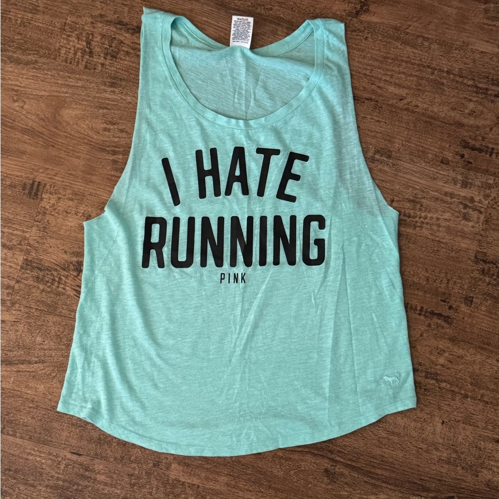 Victoria’s Secret PINK I Hate Running Muscle Tank Top M Medium